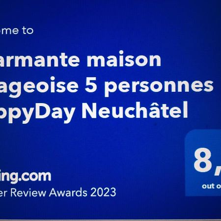 Charmante Maison Villageoise 5 Personnes Happyday Neuchatel Saint-Blaise Εξωτερικό φωτογραφία